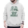 Silent But Dadly Father's Day Fart Dad Farting Vintage Men Hoodie