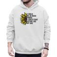 I Could Be So Much Worse I Could Start Acting Like My Dad Men Hoodie
