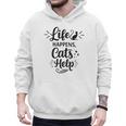 Women's Life Happens Cats Help Cat Lover Cat Moms Cat Dads Men Hoodie