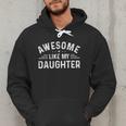 Awesome Like My Daughter Retro Men Dad Fathers Men Hoodie