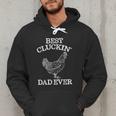 Best Cluckin' Dad Ever Father's Day Chicken Farm Shirt Men Hoodie