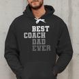 Best Coach Dad Ever Football Soccer Baseball Basketball Men Hoodie