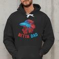 Betta Dad Betta Fish Lover Betta Fish Dad Betta Fish Boy Men Hoodie Betta Dad Betta Fish Lover Betta Fish Dad Betta Fish Boy Men Hoodie