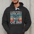 Cat Dad I Never Dreamed I'd Grow Up To Be Super Sexy Cat Dad Men Hoodie