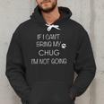 Chug Life Shirt Dog Mom Stuff Chugs Dad Tshirt Men Hoodie