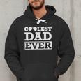 Coolest Dad Ever Coolest Dad Around World's Coolest Dad Men Hoodie