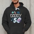 My Dad Is 50 Years Daddy Father 50th Years Birthday Men Hoodie