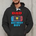 Dad Of The Birthday Boy Video Games Theme Bday Matching Men Hoodie Dad Of The Birthday Boy Video Games Theme Bday Matching Men Hoodie
