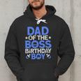 Dad Of The Boss Birthday Party Outfit Like A Boss Dad Men Hoodie