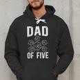Dad Of Five Father Of 5 Proud Dad Of 5 Father Of Five Men Hoodie