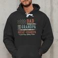 Dad Grandpa Great Grandpa I Just Keep Getting Better Men Hoodie
