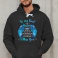 To My Dad In Heaven I Miss You Men Hoodie