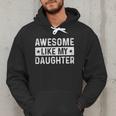 Dad Idea Awesome Like My Daughter Men Hoodie