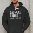 Dad Joke Loading Please Wait Shirt Men Fathers Day Men Hoodie