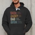 Dada Daddy Dad Bruh For Dad Father's Day Men Hoodie