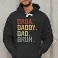 Dada Daddy Dad Bruh Retro Vintage Fathers Day Vintage Men Hoodie