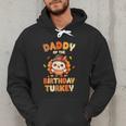 Daddy Of The Birthday Turkey Family 1st Birthday Boy Men Hoodie Daddy Of The Birthday Turkey Family 1st Birthday Boy Men Hoodie