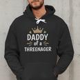 Daddy Dad Of A Threenager 3rd Birthday Men Hoodie