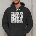 This Is What A DILF Looks Like Hot Dad DILF Men Hoodie
