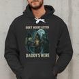 Don't Worry Kitten Daddy's Here Men Hoodie Don't Worry Kitten Daddy's Here Men Hoodie