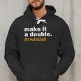 Make It a Double Twin Parent New Dad Men Hoodie
