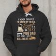 I Never Dreamed I'd Grow Up To Be A Super Sexy Pug Dad Men Hoodie