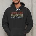 Father's Day Dad Dance Quote I Can't My Daughter Has Dance Men Hoodie