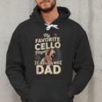 My Favorite Cello Player Calls Me Dad Fathers Day Men Hoodie