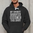 My Favorite Daughter Bought Me This Shirt Dad Father Men Hoodie My Favorite Daughter Bought Me This Shirt Dad Father Men Hoodie
