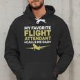 My Favorite Flight Attendant Calls Me Dad Flight Attendant Men Hoodie