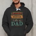 My Favorite Mentor Calls Me Dad Mentor Dad Men Hoodie