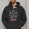 My Favorite Princess Calls Me Dad Birthday For Dad Daughter Men Hoodie My Favorite Princess Calls Me Dad Birthday For Dad Daughter Men Hoodie