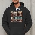 From Fur Daddy To Baby Daddy Dog Dad Pregnancy Announc Men Hoodie From Fur Daddy To Baby Daddy Dog Dad Pregnancy Announc Men Hoodie
