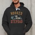 Hooked On Being Stepdad Father's Day Fishing Stepdad Men Hoodie Hooked On Being Stepdad Father's Day Fishing Stepdad Men Hoodie