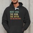 Host Dad The Man Myth The Bad Influence Retro Men Hoodie