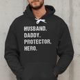Husband Daddy Protector Hero For Dad Wife Small Men Hoodie