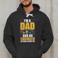 I'm A Dad And Engineer Father Day Engineering Men Hoodie