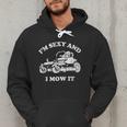 I'm Sexy And I Mow It Riding Lawn Mower Dad Mowing Lawn Men Hoodie