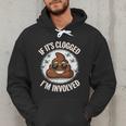 If It's Clogged I'm Involved Toilet Joke Unclog Bathroom Dad Men Hoodie