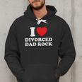 I Love Divorced Dad Rock Joke Men Hoodie I Love Divorced Dad Rock Joke Men Hoodie