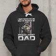 I Once Protected Him Now He Protects Me Proud Army Dad Men Hoodie