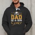 Proud Dad Of A Senior 2026 Class Of 2026 Graduate Men Hoodie