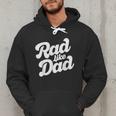 Rad Like Dad Kids Fathers Day Men Hoodie