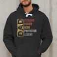 Retro Husband Father Hero Protector Legend Father Day Dad Men Hoodie