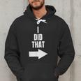 I Did That Shirt Pregnant Dad T-Shirt Men Hoodie