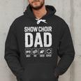 Show Choir Dad Drive Pay Cheer Dad Of A Choir Performer Men Hoodie