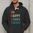 So Happy I Have Twins Mom Dad Parent Saying Slogan Men Hoodie