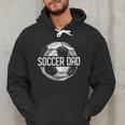 Soccer Dad Family Matching Team Player Sport Lover Papa Men Hoodie Soccer Dad Family Matching Team Player Sport Lover Papa Men Hoodie