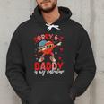 Sorry 67 Daddy Is My Valentine Six Seven Meme Kids 6 7 Dad Men Hoodie Sorry 67 Daddy Is My Valentine Six Seven Meme Kids 6 7 Dad Men Hoodie