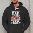 All Star Dad Of The Birthday Boy Basketball Soccer Sport Men Hoodie